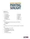 Keiko Tanabe: Painting Sunlight